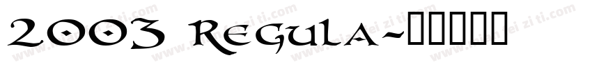 2003 Regula字体转换